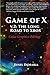 Produktbild Game of X v.2: The Long Road to Xbox (Volume 2)