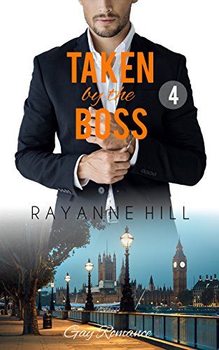 Taken by the Boss 4 (Gay Romance)