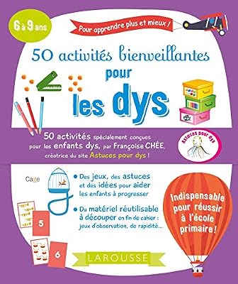 Larousse 50 activités bienveillantes pour les dys