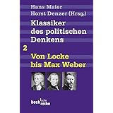 Klassiker des politischen Denkens, Band 2: Von John Locke bis Max Weber