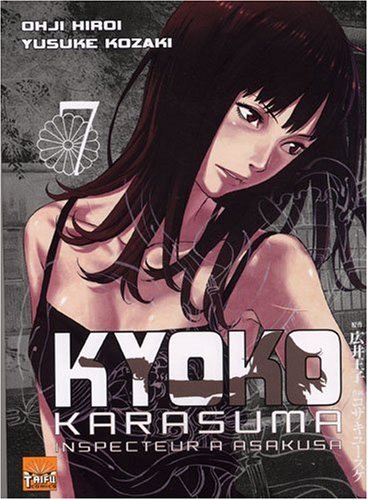 Kyoko Karasuma : Inspecteur à Asakusa — Tome 7