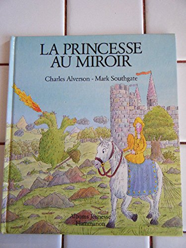 couverture de : La Princesse au miroir