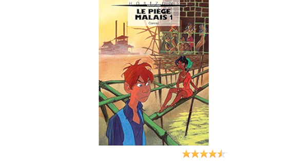 Amazon Fr Le Piege Malais Tome 1 Conrad Livres Amazon Fr Le Piege Malais Tome 1 Conrad Livres