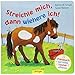Streichle mich, dann wiehere ich! by Susan Niessen, Kerstin M. Schuld