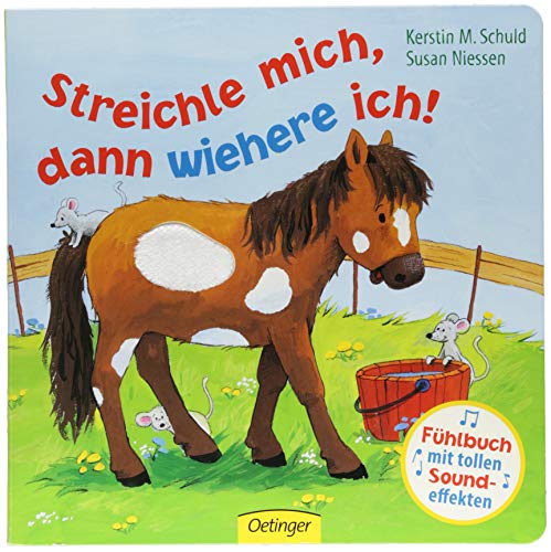 Streichle mich, dann wiehere ich!