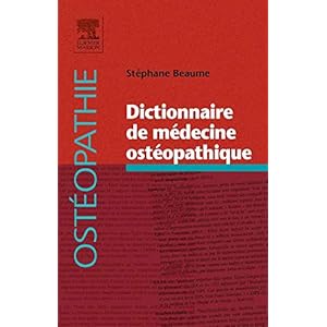 Dictionnaire de médecine ostéopathique
