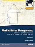 Market-Based Management: International Edition Market-Based Management: International Edition