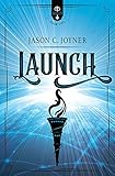 Launch (Rise of the Anointed) by