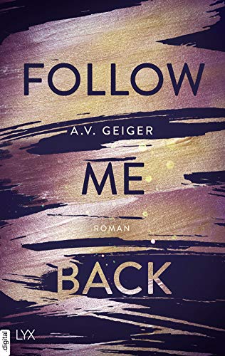 Follow Me Back von [Geiger, A.V.]