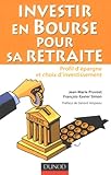 Image de Investir en Bourse pour sa retraite : Profil d'épargne et choix d'investissement
