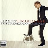incl. My Love & Sexy Back (CD Album Justin Timberlake, 12 Tracks) - Justin Timberlake