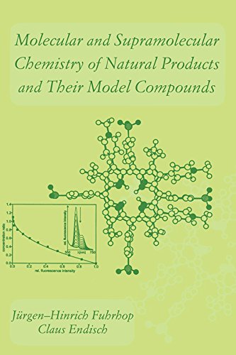 Molecular and Supramolecular Chemistry of Natural Products and Their Model Compounds (English Editio