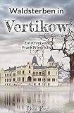 Cover zum Buch Waldsterben in Vertikow