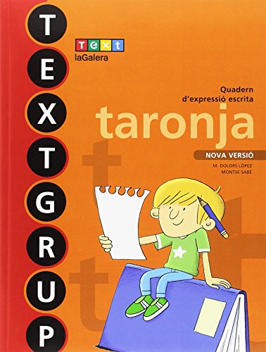 Textgrup taronja Ed 2018 (TextgrupQuadern d'expressió escrita)
