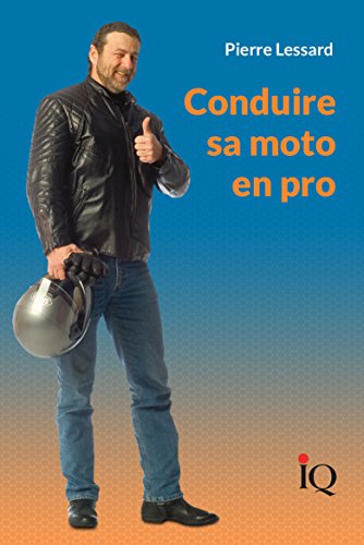 Download Conduire sa moto en pro Download Conduire sa moto en pro