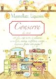 Image de Conserve di casa. Marmellate, liquorini