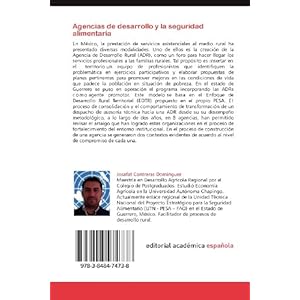 Agencias de desarrollo y la seguridad alimentaria: El caso del PESA Guerrero 2007 y 2008