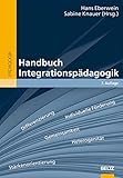 Handbuch Integrationspädagogik (Beltz Handbuch) by 