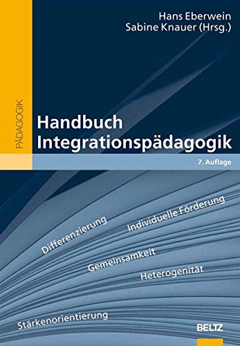 Handbuch Integrationspädagogik (Beltz Handbuch)