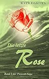 Cover zum Buch Die letzte Rose