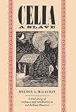 Image de Celia, A Slave