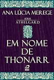 Image de Em Nome de Thonarr (Athelgard)