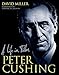 Read Peter Cushing: A Life in Film Reader