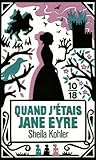 Quand j'étais Jane Eyre