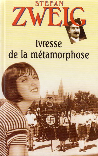 Ivresse de la métamorphose