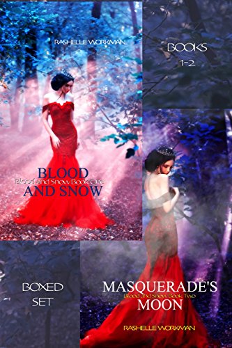 Blood And Snow Boxed Set Blood And Snow Masquerade S Moon An
