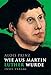 Wie aus Martin Luther wurde (insel taschenbuch) by 