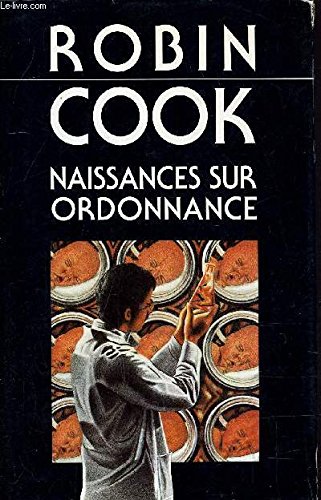 Naissances sur ordonnance