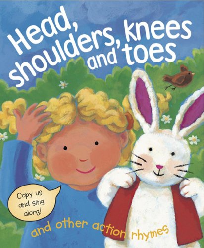 Download Head, Shoulders, Knees and Toes and Other Action Rhymes