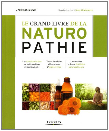 couverture de : Le grand livre de la naturopathie