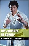 Image de My Journey in Karate (English Edition)
