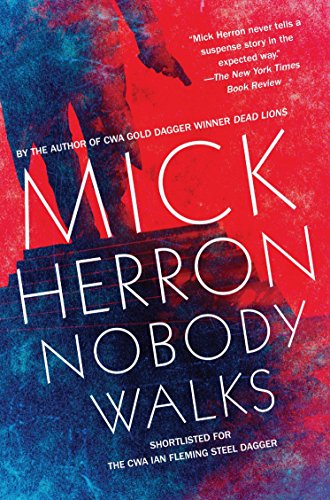 Preisvergleich Produktbild Nobody Walks (Soho Crime)