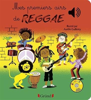 Grund Mes premiers airs de Reggae