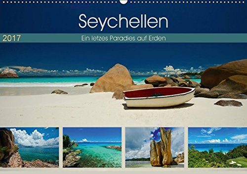 Seychellen - Ein letztes Paradies auf Erden (Wandkalender 2017 DIN A2 quer): Die Seychellen sind berühmt für ihre traumhaft schönen Strände. Weltweit ... (Monatskalender, 14 Seiten ) (CALVENDO Orte)