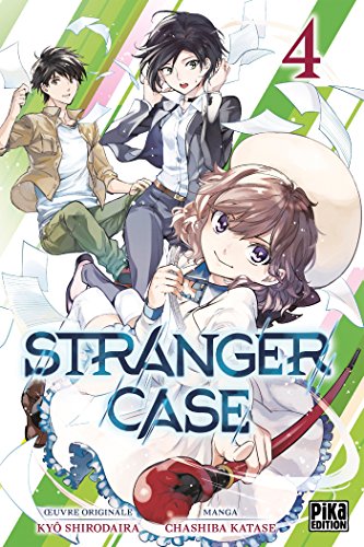 Stranger Case — Tome 4