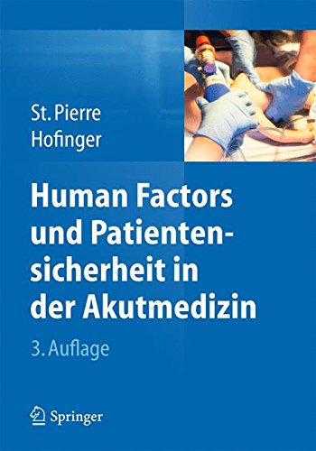 Download Human Factors und Patientensicherheit in der Akutmedizin