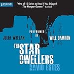 The Star Dwellers: The Dwellers Saga, Book 2