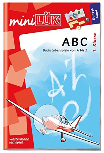 miniLÜK-Übungshefte / Deutsch: miniLÜK: 1. Klasse - Deutsch: ABC (Doppelband)