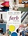 Farbtrends: Aktuelle Wohnbeispiele by Axel Venn, Alexander Venn