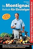 Image de Die Montignac-Methode für Einsteiger: Abnehmen ohne zu hungern. Schlank und fit für immer. Mit Son
