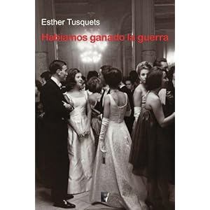 Habíamos ganado la guerra  (B DE BOOKS)