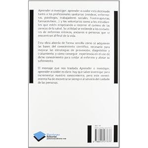 Aprender a investigar, aprender a cuidar: Una guía para estudiantes y profesionales de la salud (Actual)