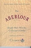 Cover zum Buch The Aberlour Single Malt Whisky Colle...