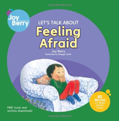 Download Let's Talk About Feeling Afraid (Let's Talk About...(Joy Berry))