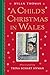 A Child's Christmas in Wales: Gift Edition by 