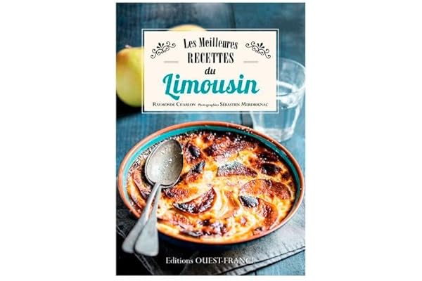 Les meilleures recettes du Limousin